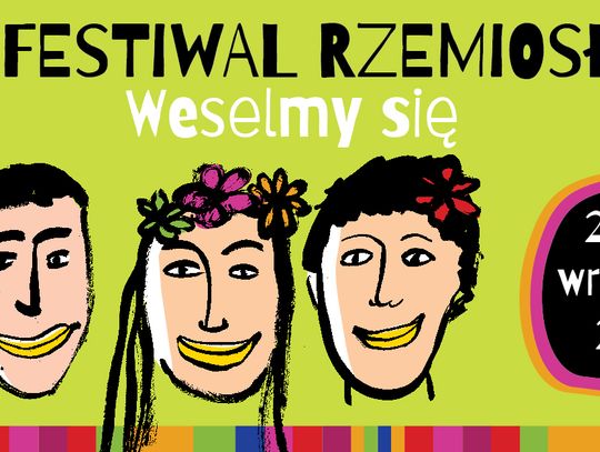III Festiwal Rzemiosła ,,Weselmy się" - plakat