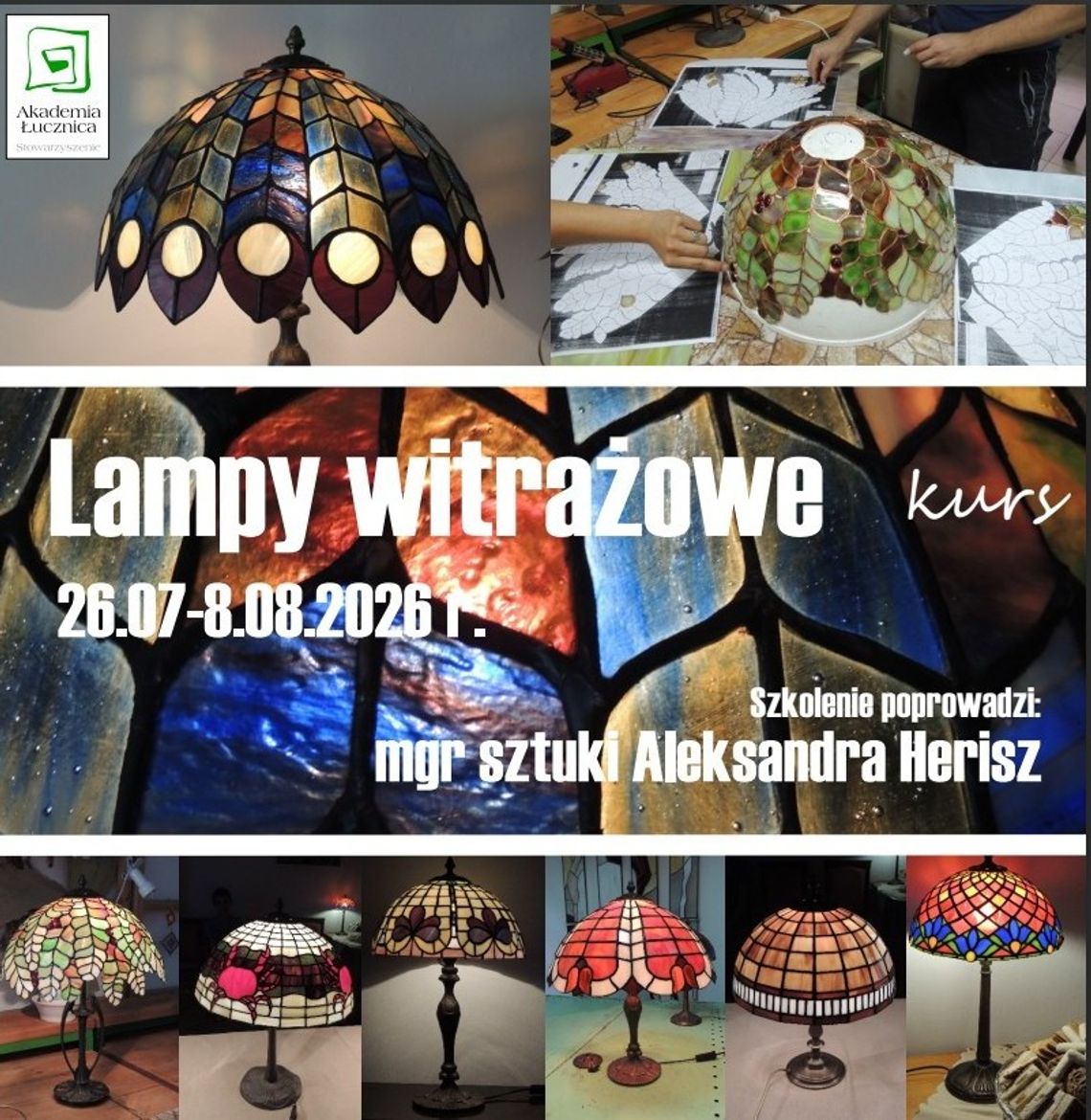 Lampy Tiffaniego - kurs 26.07-8.08.2026 r Lampy Tiffaniego - kurs 26.07-8.08.2026 r